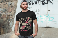 Cossmoss X Cody Caple, Prove Them Wrong T-Shirt