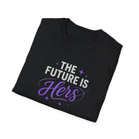 The Future Is Hers T-shirt