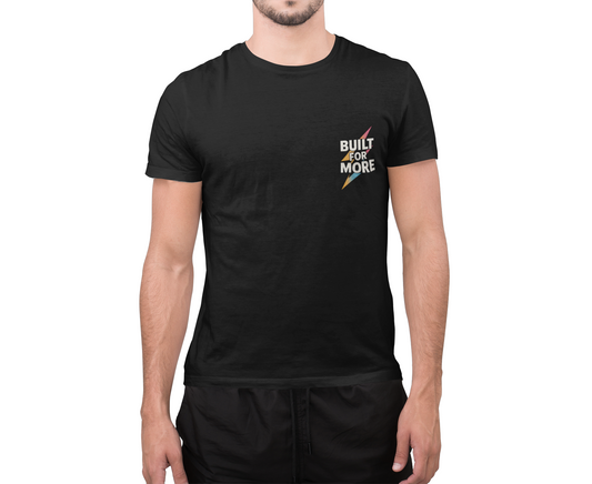 Built For More T-Shirt Cossmoss X Cody Caple Motivation